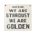 "Joni Said" Hand Printed Wall Hanging