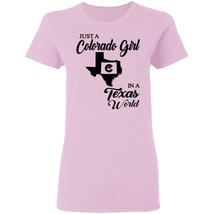Just A Colorado Girl In A Texas World T-shirt - T-shirt Teezalo