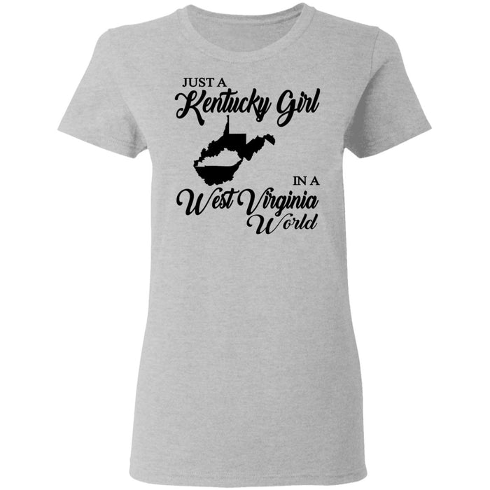 Just A Kentucky Girl In A West Virginia World T-Shirt - T-shirt Teezalo