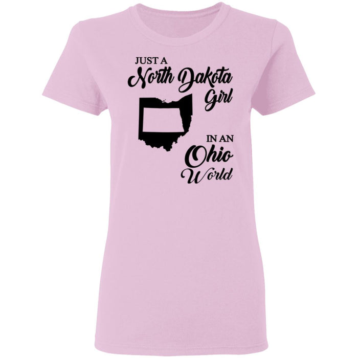 Just A North Dakota Girl In An Ohio World T Shirt - T-shirt Teezalo