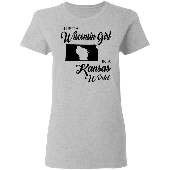 Just A Wisconsin Girl In A Kansas World T-shirt - T-shirt Teezalo