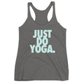 Just Do Yoga Tank